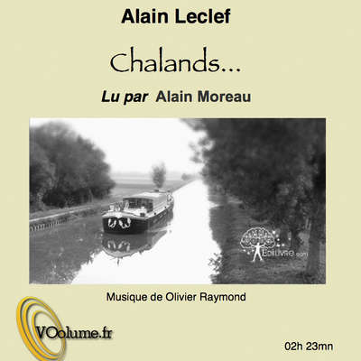 Chalands... [French Edition] Audiobook, by Alain Leclef