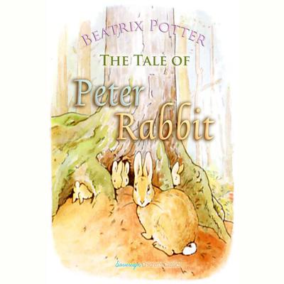 Peter Rabbit Audiobook, by Beatrix Potter