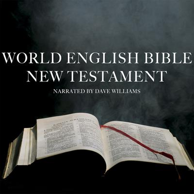World English Bible - New Testament Audiobook, by various authors