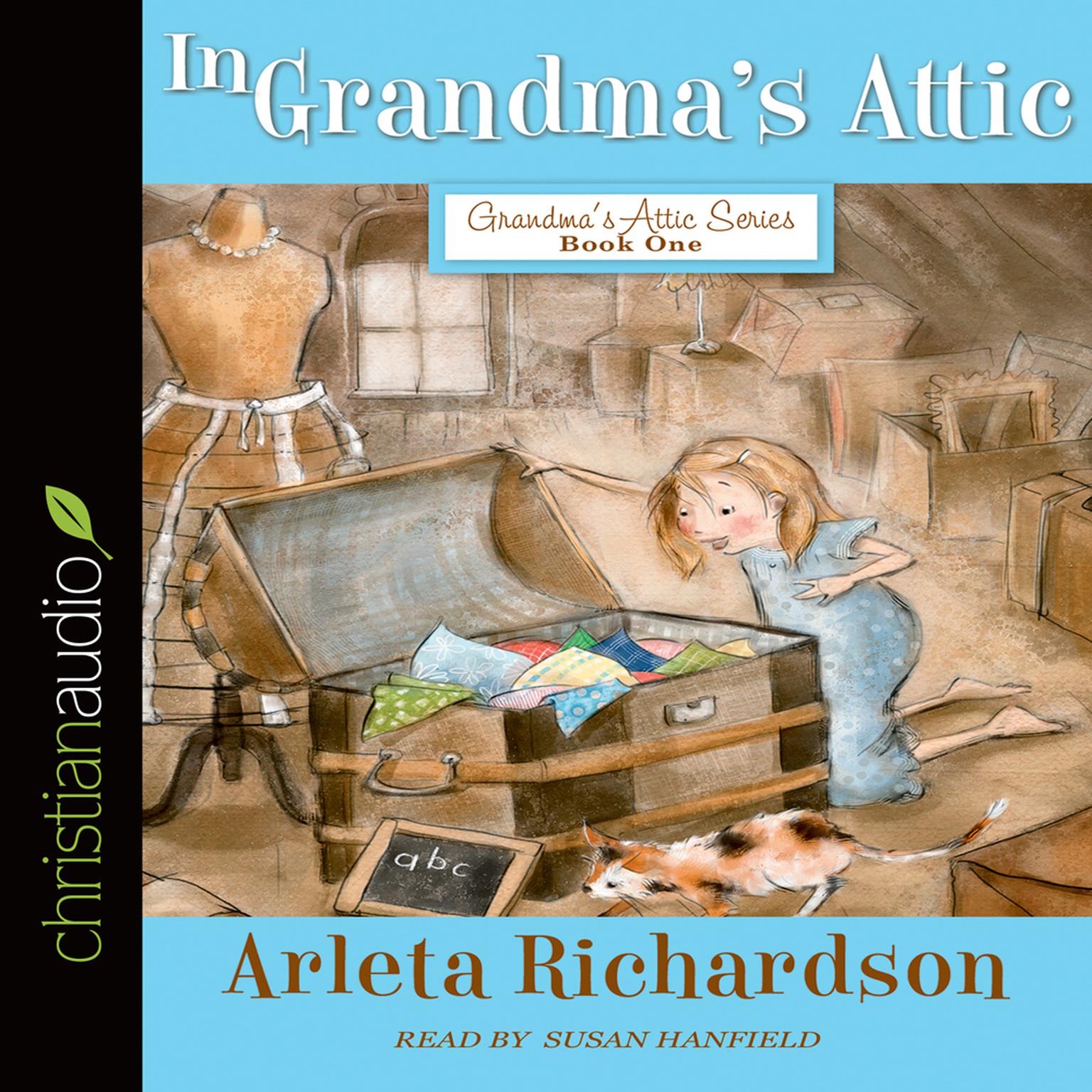 In Grandmas Attic Audiobook, by Arleta Richardson