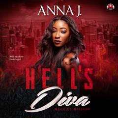Hell’s Diva: Mecca’s Mission Audiobook, by Anna J.