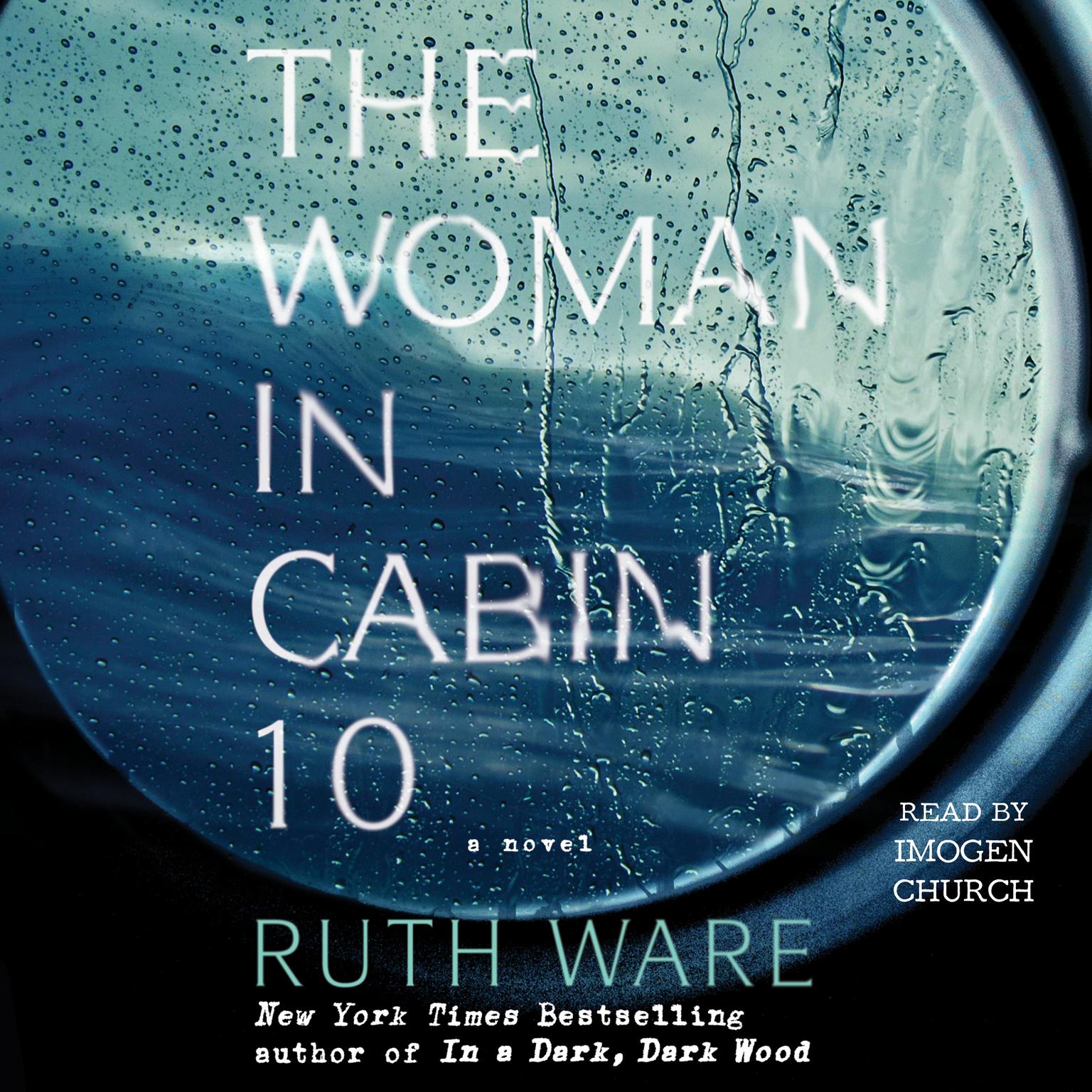 The Woman in Cabin 10 Audiobook, by Ruth Ware
