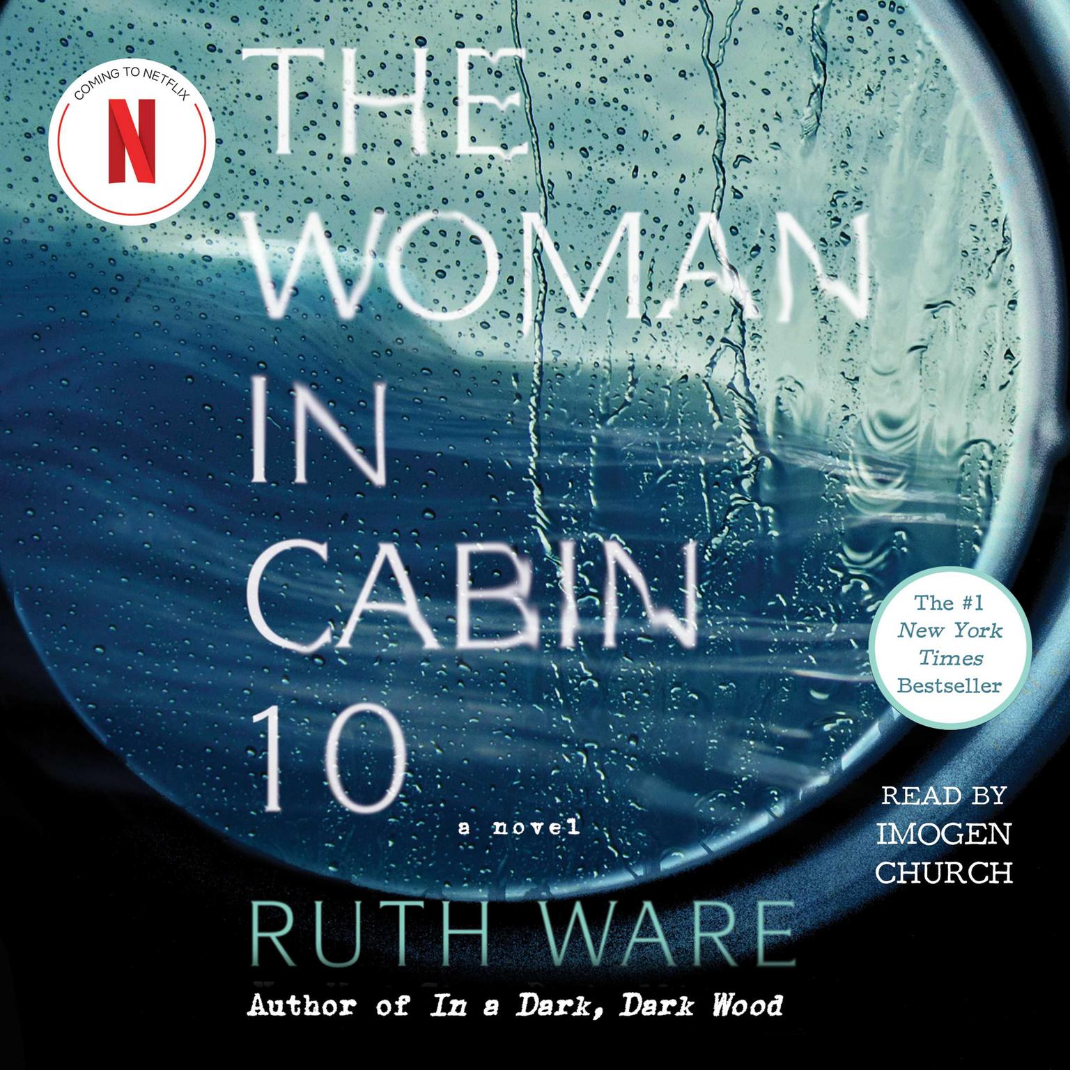 The Woman in Cabin 10 Audiobook, by Ruth Ware