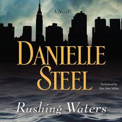 Rushing Waters: A Novel Audiobook, by 