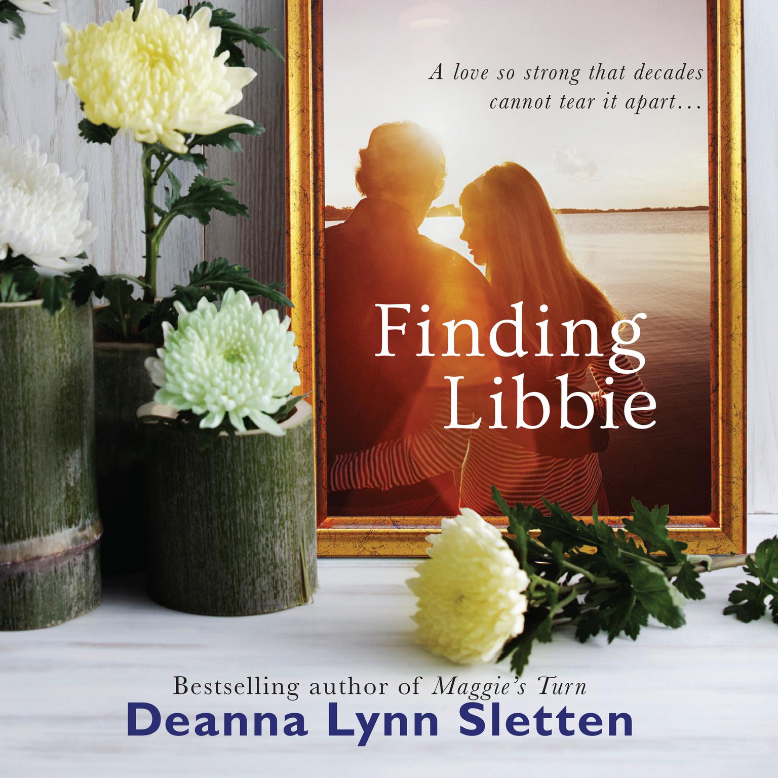 Finding Libbie Audiobook, by Deanna Lynn Sletten
