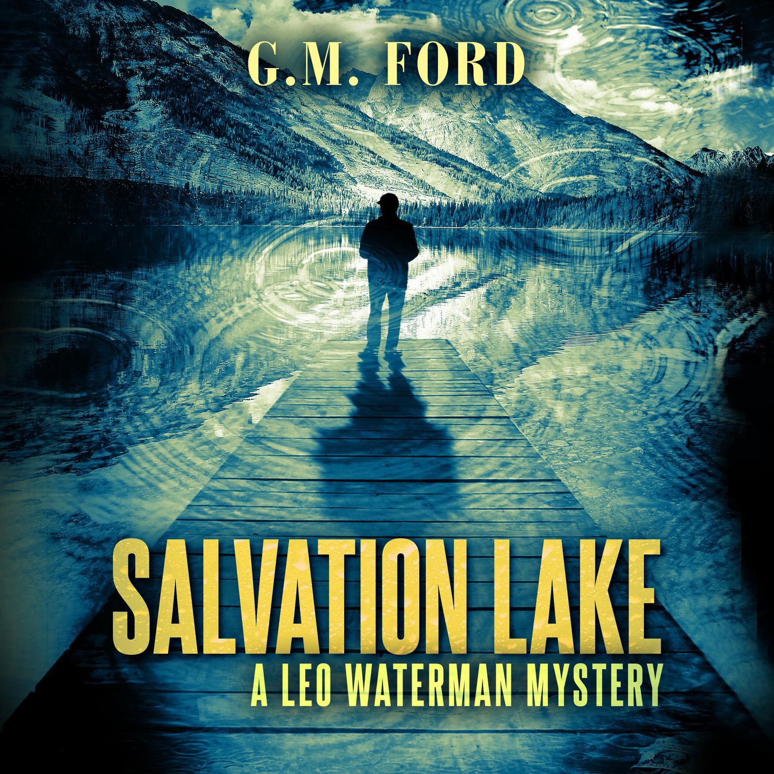 Salvation Lake: A Leo Waterman Mystery Audiobook, by G. M. Ford