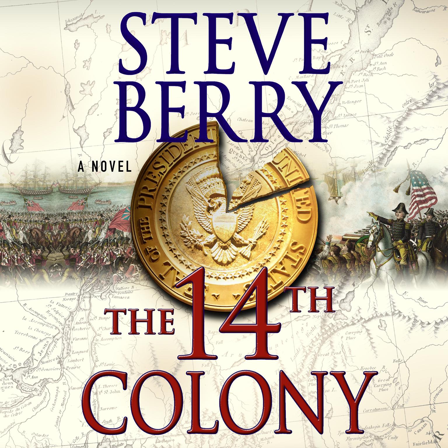 The 14th Colony: A Novel Audiobook, by Steve Berry