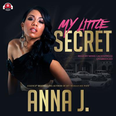 My Little Secret Audiobook, by Anna J.