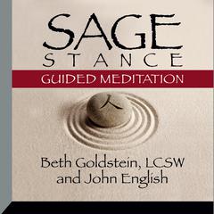 Sage Stance Guided Meditation Audiobook, by 