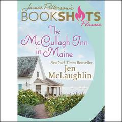 The McCullagh Inn in Maine Audiobook, by Jen McLaughlin