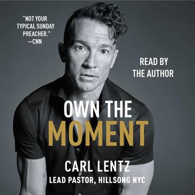 Own The Moment Audiobook, by 