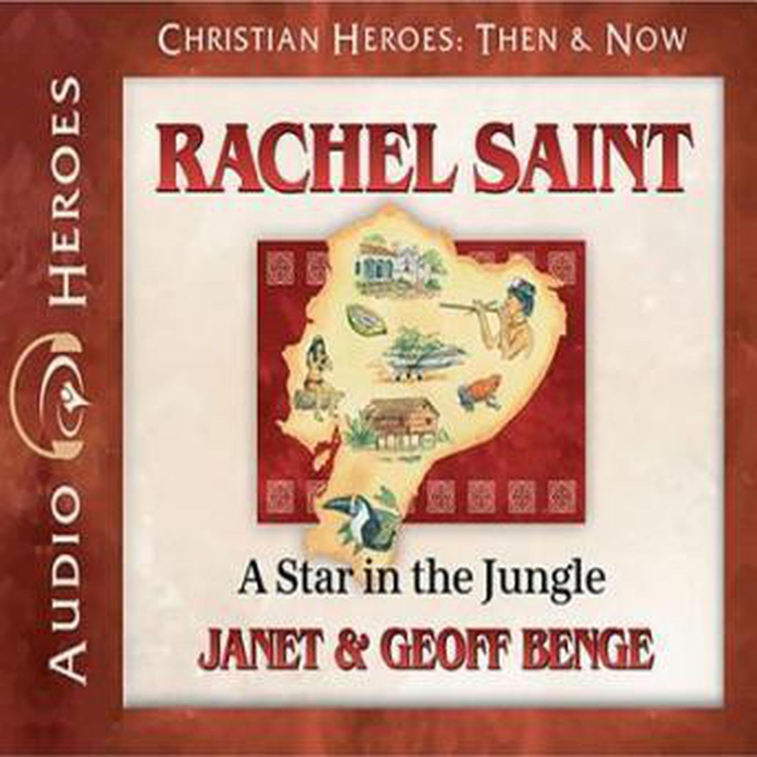 Rachel Saint Audiobook by Benge — Download Now