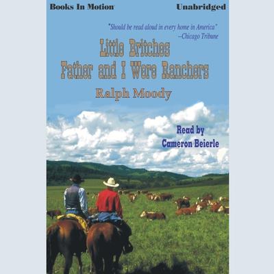 Father & I Were Ranchers Audiobook, by Ralph Moody