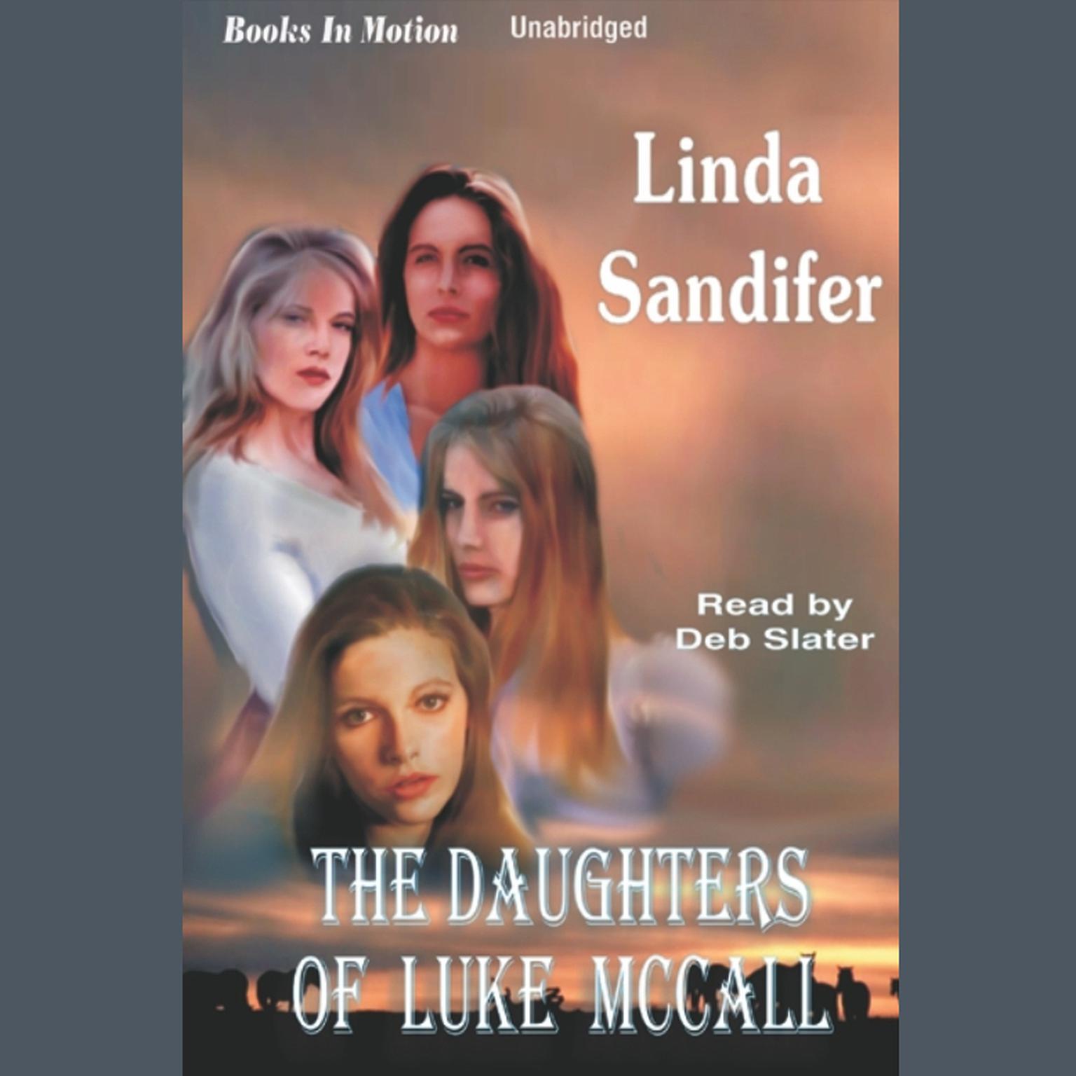 The Daughters of Luke McCall Audiobook, by Linda Sandifer