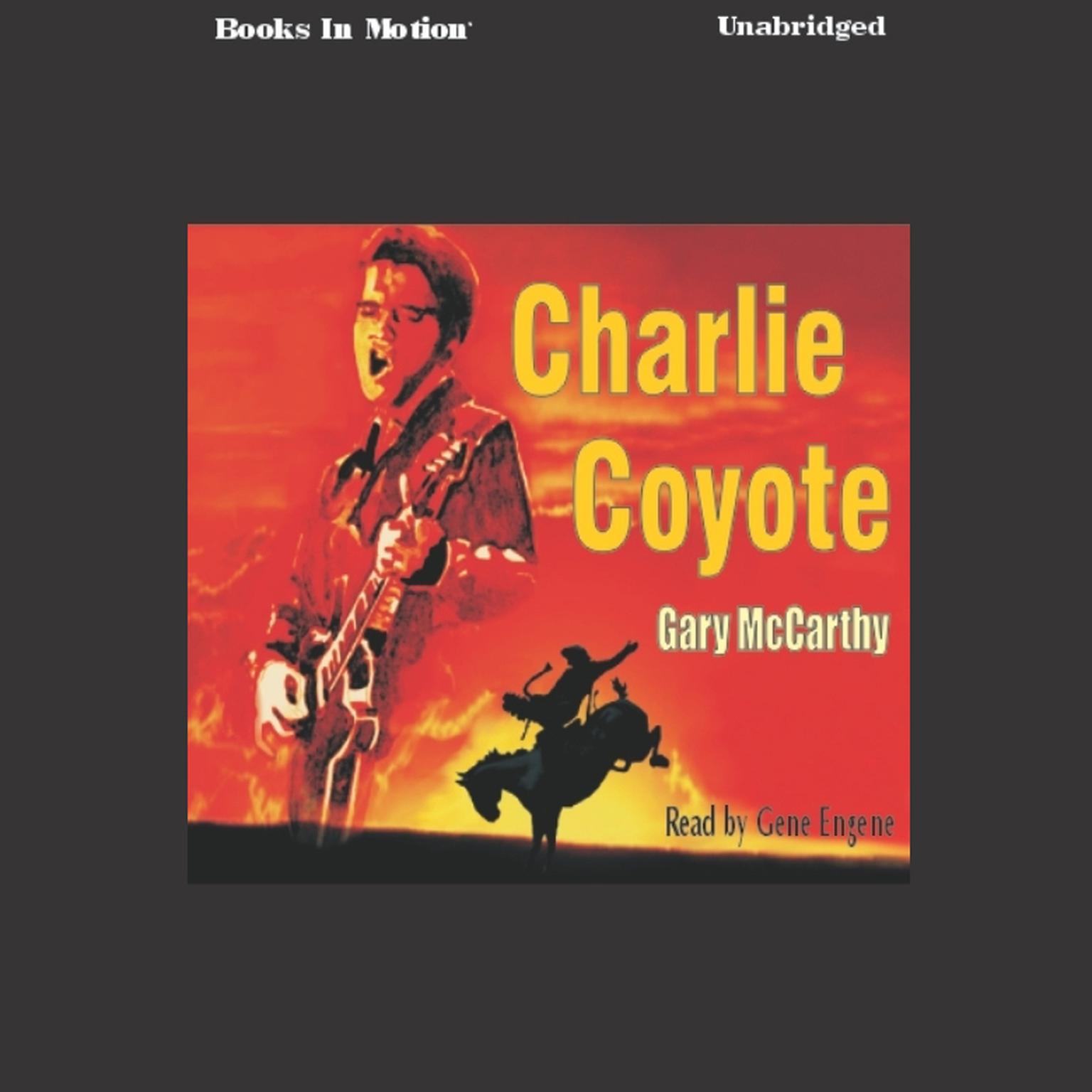 Charlie Coyote Audiobook, by Gary McCarthy