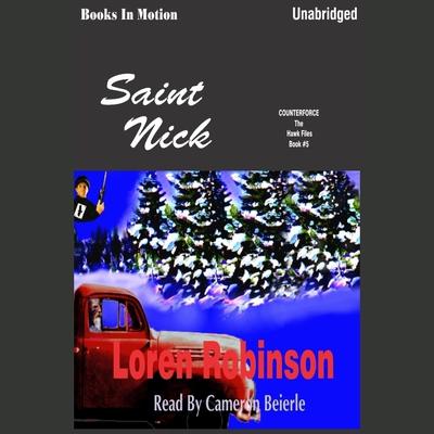 Saint Nick Audiobook, by Loren Robinson
