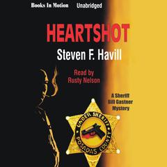 Heartshot Audiobook, by Steven F. Havill