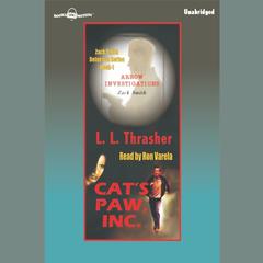 Cats Paw Inc Audiobook, by LL Thrasher