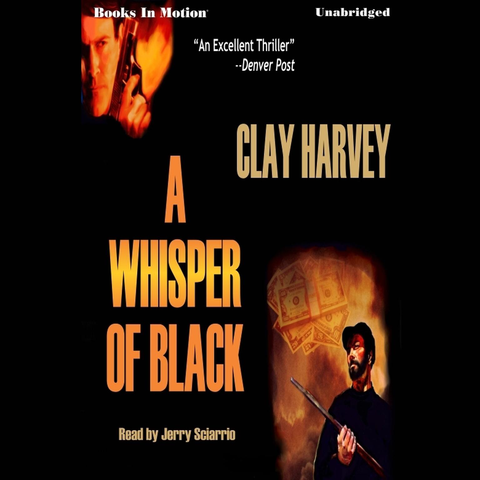 A Whisper Of Black Audiobook, by Clay Harvey