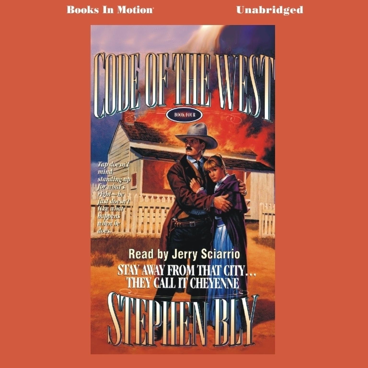 Stay Away from that City…They Call it Cheyenne Audiobook, by Stephen Bly