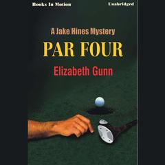 Par Four Audiobook, by Elizabeth Gunn