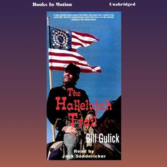 The Hallelujah Trail Audiobook, by Bill Gulick