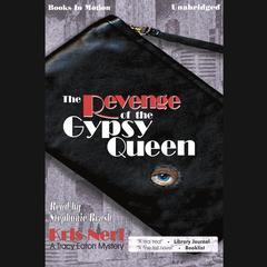 Revenge of the Gypsy Queen Audiobook, by Kris Neri