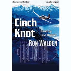 Cinch Knot Audiobook, by Ron Walden