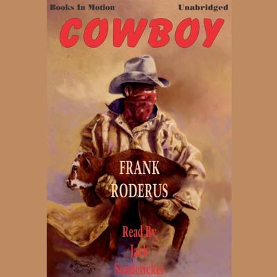 Cowboy Audiobook, by Frank Roderus