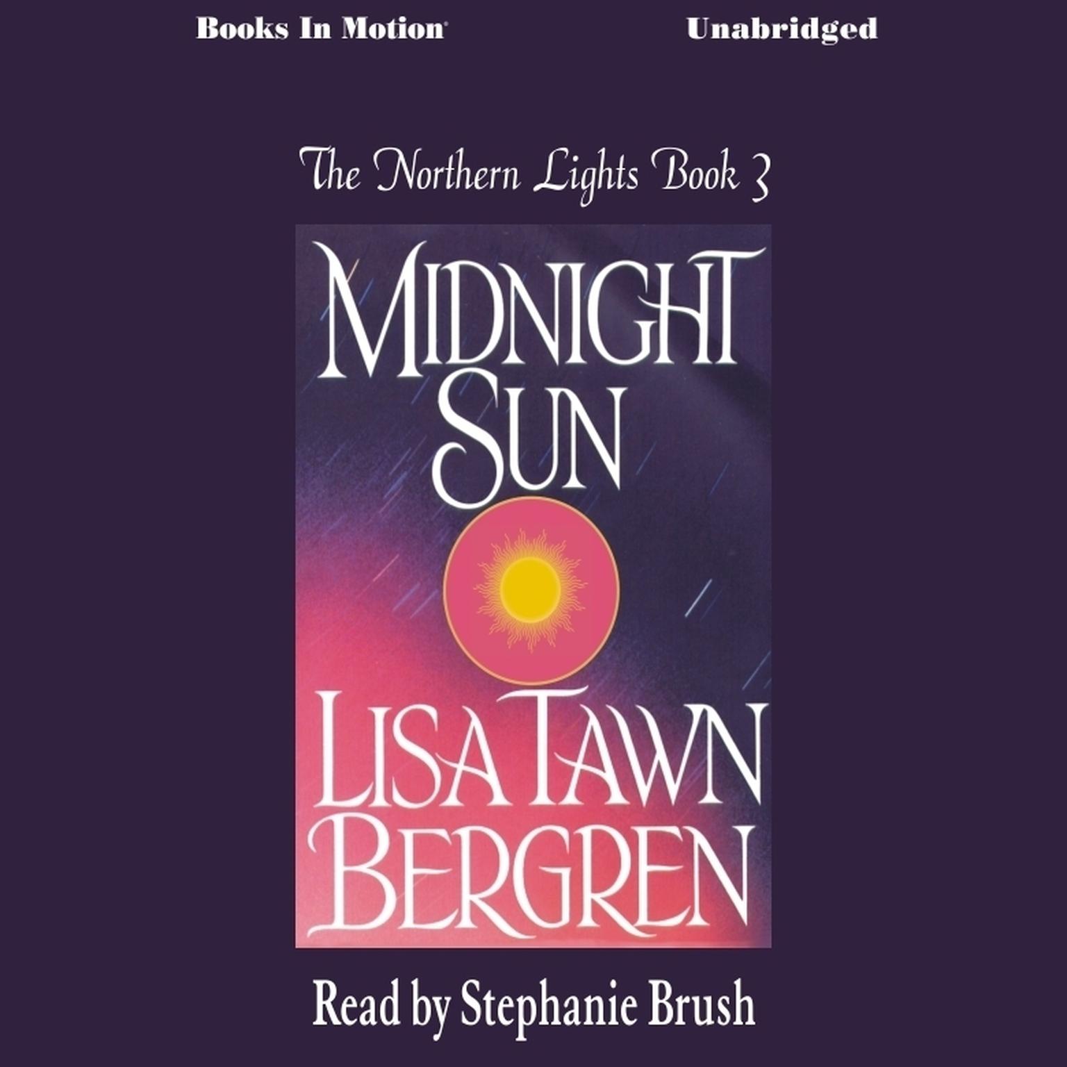 Midnight Sun Audiobook, by Lisa Tawn Bergren