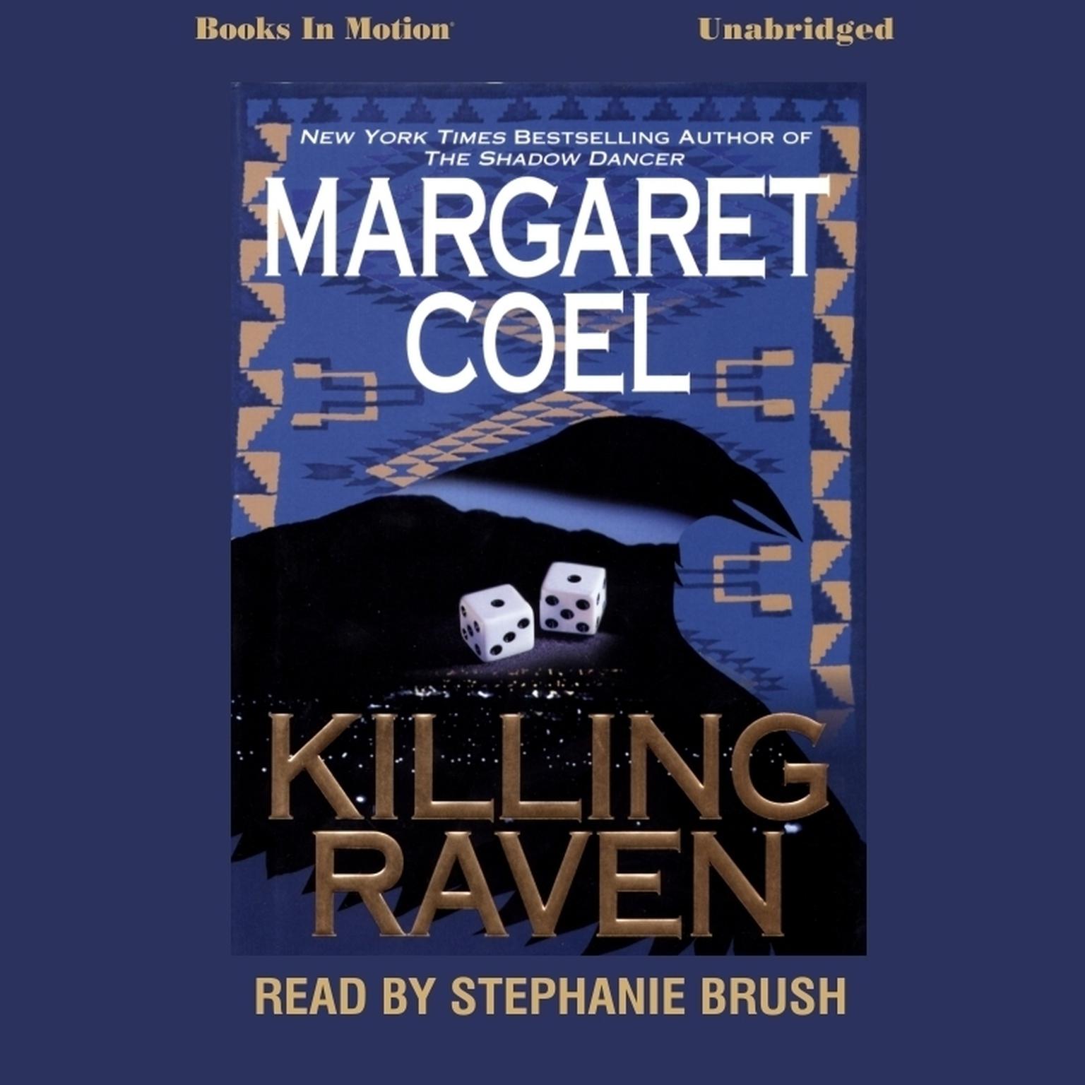Killing Raven Audiobook, by Margaret Coel