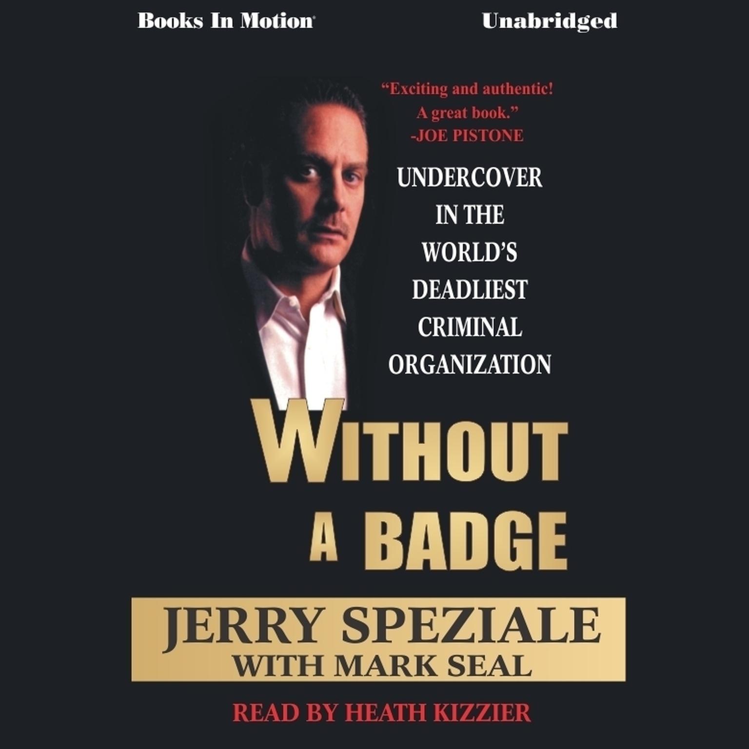 Without a Badge Audiobook, by Jerry Speziale with Mark Seal