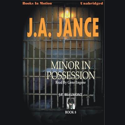 Minor in Possession Audiobook, by J. A. Jance