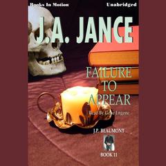 Failure to Appear Audiobook, by J. A. Jance