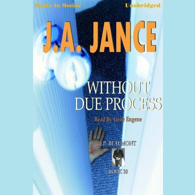 Without Due Process Audiobook, by J. A. Jance