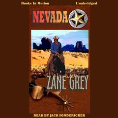 Nevada Audiobook, by Zane Grey