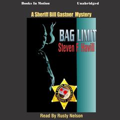 Bag Limit Audiobook, by Steven F. Havill