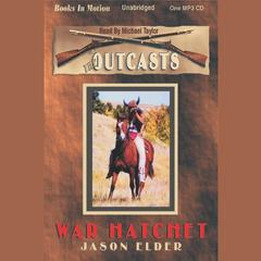 War Hatchet Audiobook, by Jason Elder