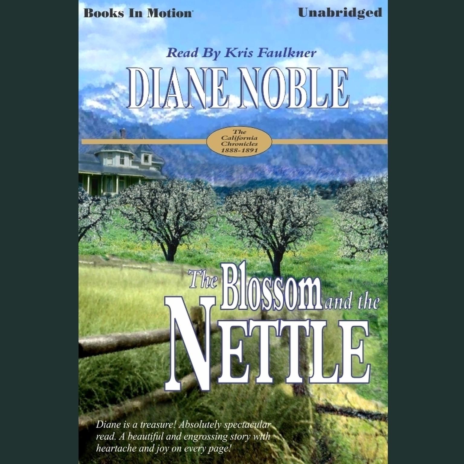 The Blossom and the Nettle Audiobook, by Diane Noble