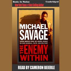 The Enemy Within Audiobook, by Michael Savage