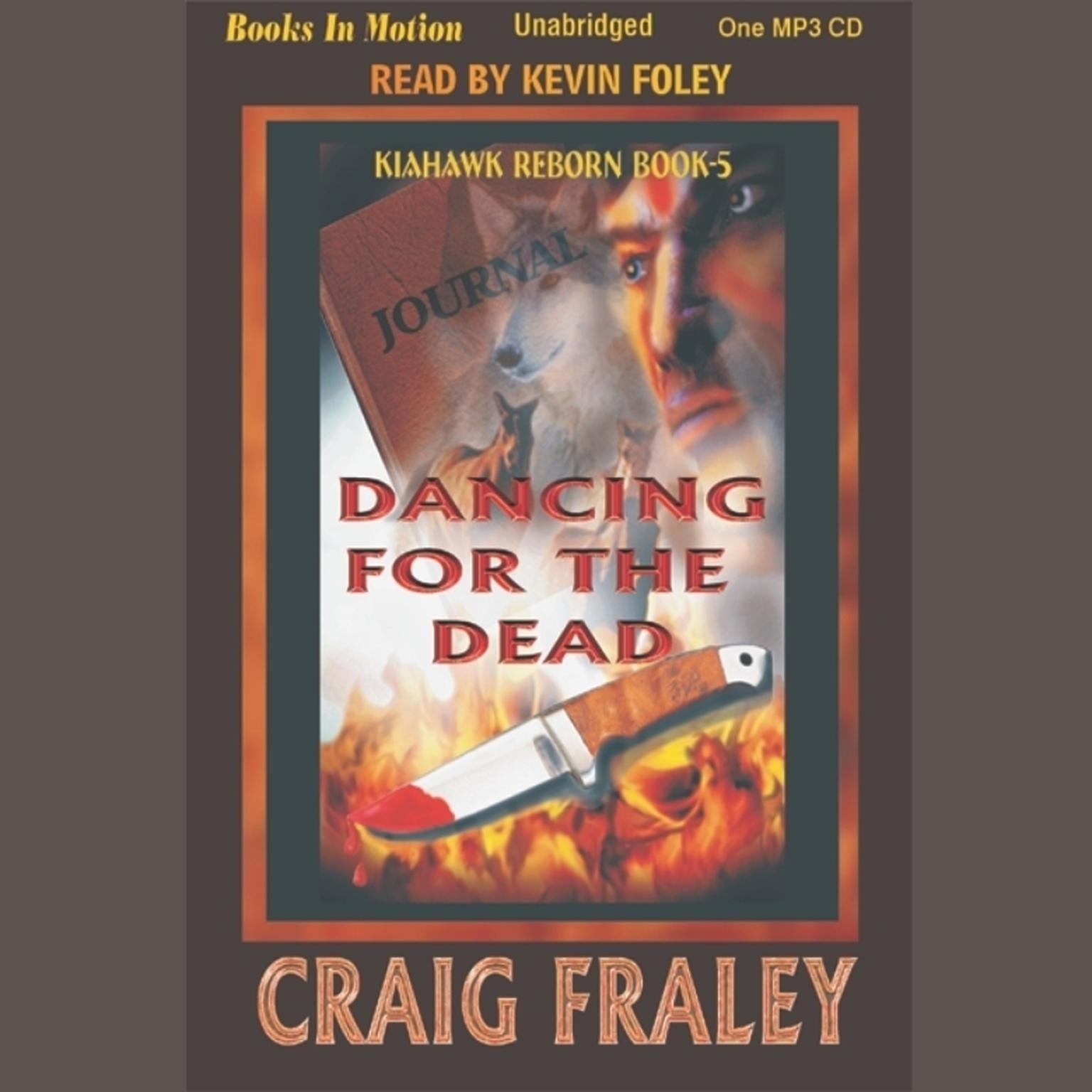 Dancing for the Dead Audiobook, by Craig Fraley
