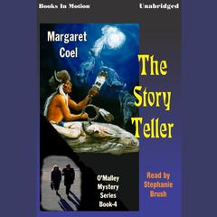 The Story Teller Audiobook, by Margaret Coel