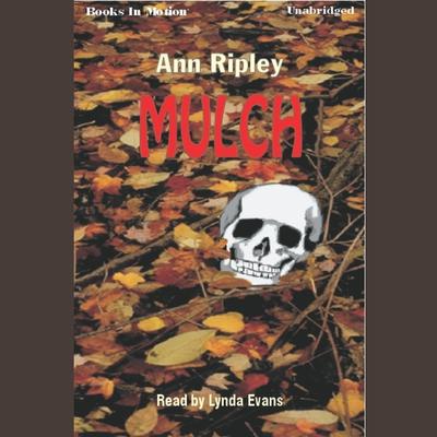 Mulch Audiobook, by Ann Ripley