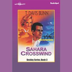 Sahara Crosswind Audiobook, by T. Davis Bunn