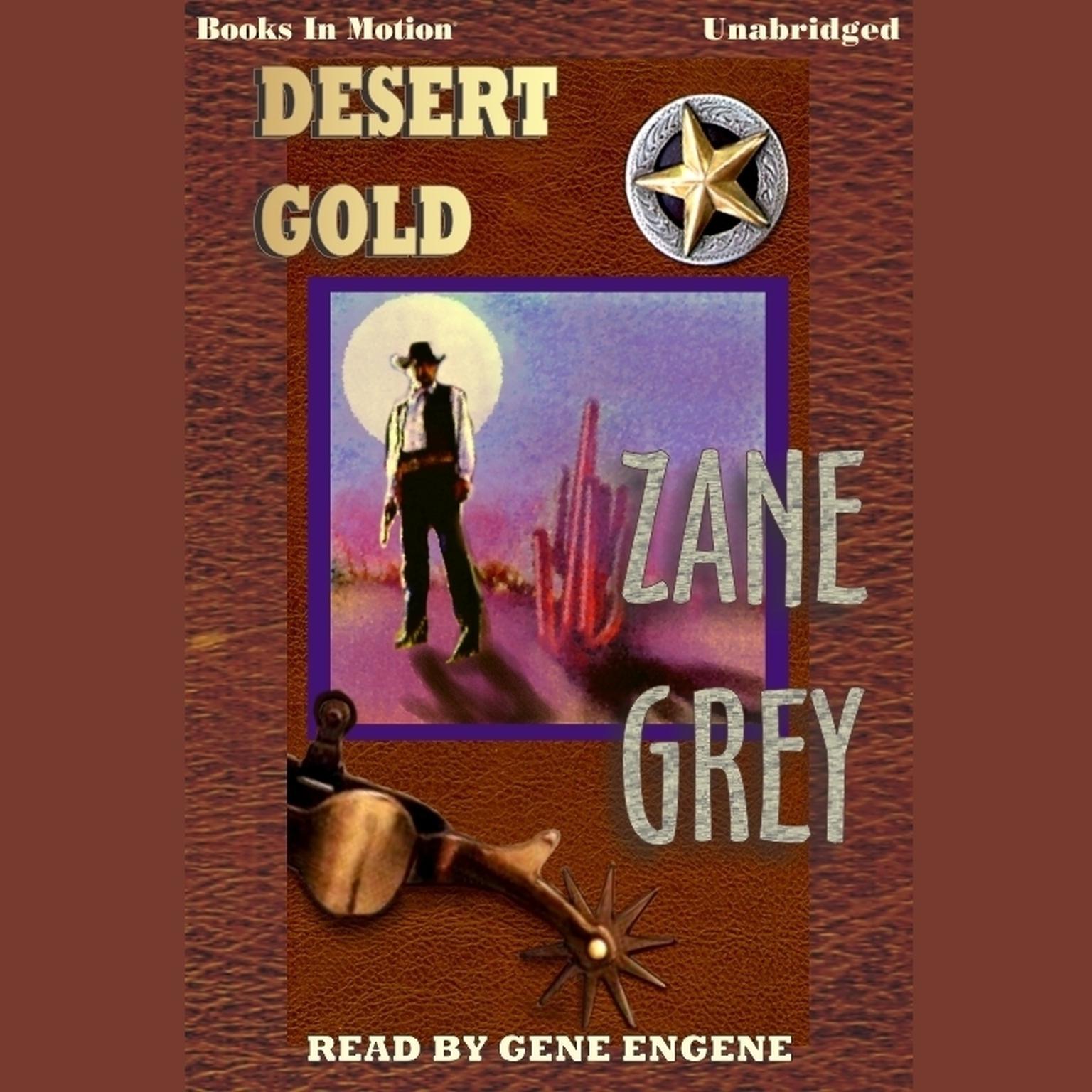 Desert Gold Audiobook, by Zane Grey