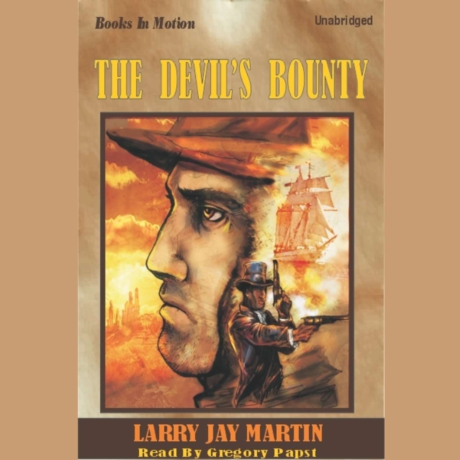 The Devils Bounty Audiobook, by Larry Jay Martin