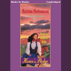 Honor's Pledge Audiobook, by Kristen Heitzmann