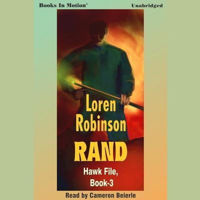 Rand Audiobook, by Loren Robinson