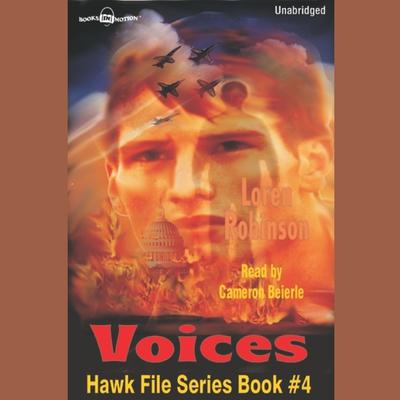 Voices Audiobook, by Loren Robinson