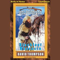 Blackfoot Massacre Audiobook, by David Thompson